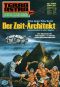 [Time Squad 15] • [Terra Astra 425] • Der Zeit-Architekt